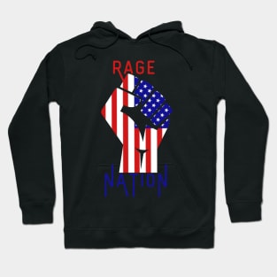 Rage Nation Hoodie